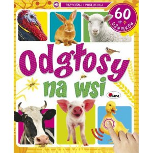 ODGŁOSY NA WSI 60 DŹWIĘKÓW