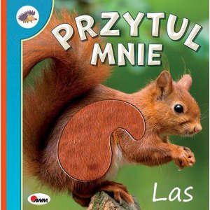 PRZYTUL MNIE LAS