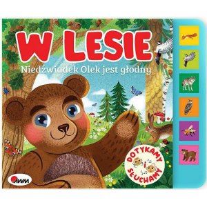 DOTYKAMY I SŁUCHAMY W LESIE