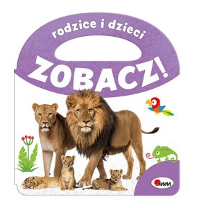 ZOBACZ RODZICE I DZIECI