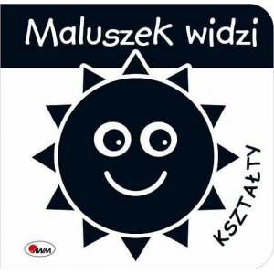 MALUSZEK WIDZI KSZTAŁTY