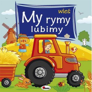 MY RYMY LUBIMY WIEŚ